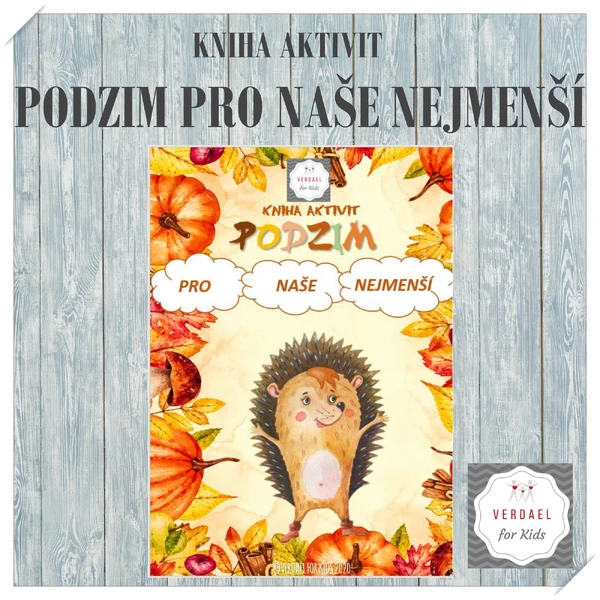 PODZIM PRO NAŠE NEJMENŠÍ - kniha aktivit