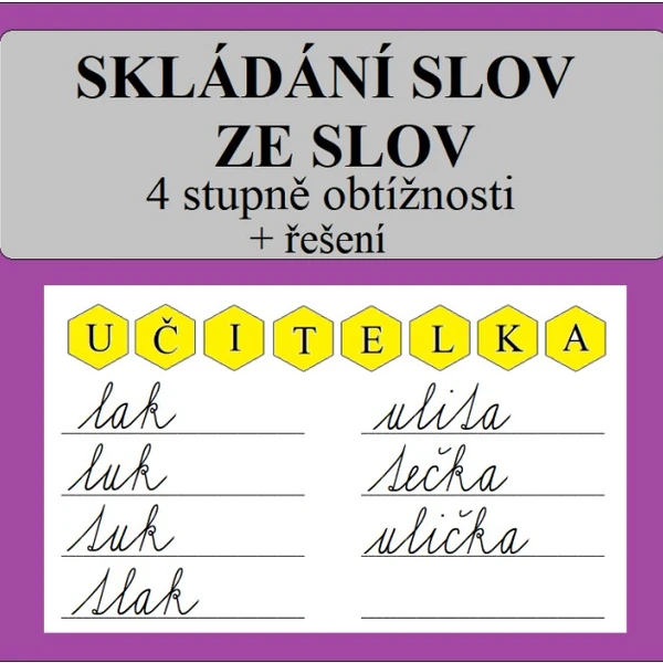 SKLÁDÁNÍ SLOV ZE SLOV