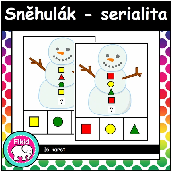 Sněhuláci - serialita