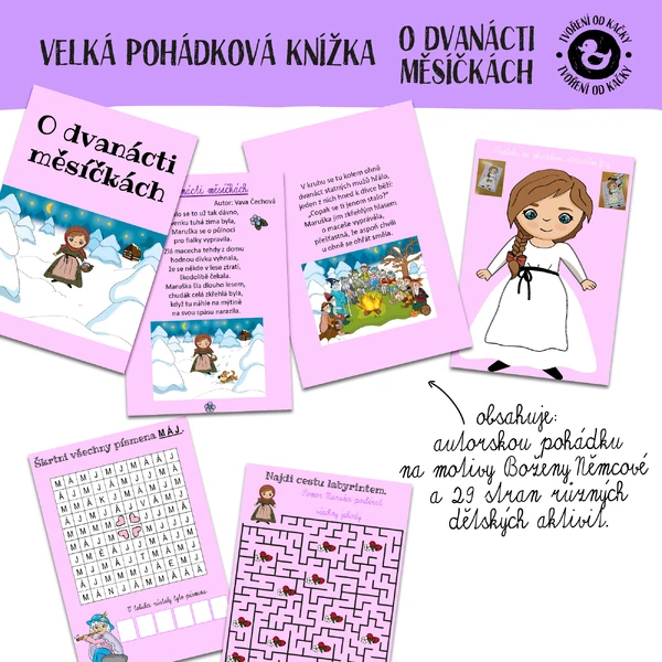 Velká pohádková knížka O DVANÁCTÍ MĚSÍČKÁCH s autorskou veršovanou pohádkou
