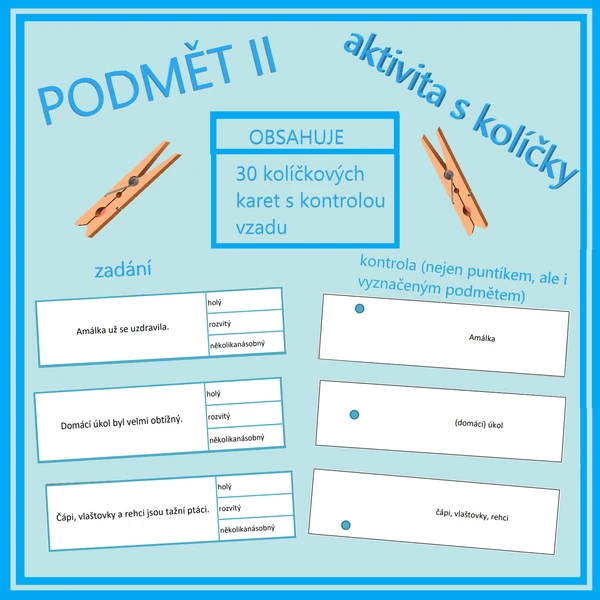 Podmět II - druhy s kolíčky 