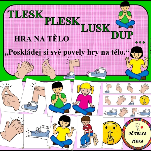 TLESK, PLESK, LUSK, DUP... - hra na tělo