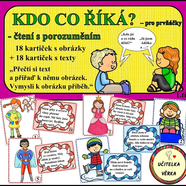 KDO CO ŘÍKÁ? - čtení s porozuměním pro prvňáčky