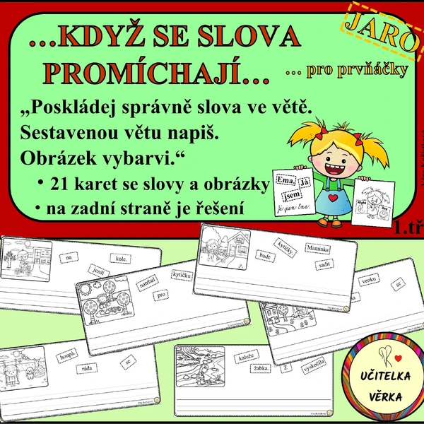 ... KDYŽ SE SLOVA PROMÍCHAJÍ... pro prvňáčky