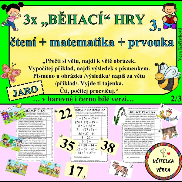 3 JARNÍ BĚHACÍ HRY - ČTENÍ + MATEMATIKA + PRVOUKA - 2. /3./ roč.