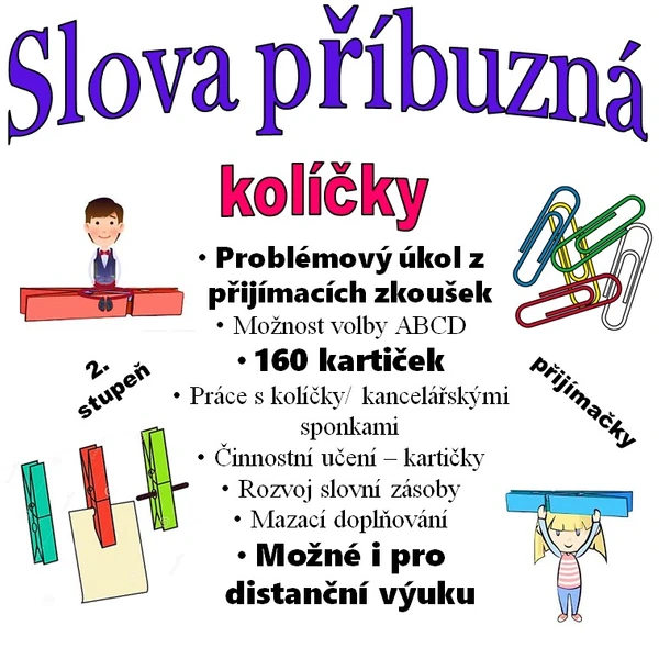 Slova příbuzná - kolíčky - přijímací zkoušky čj 