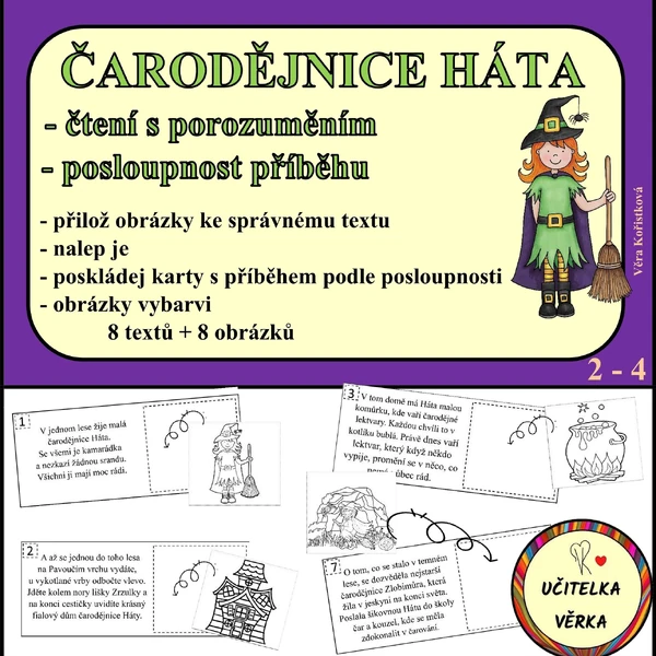 ČARODĚJNICE HÁTA - čtení s porozuměním + posloupnost příběhu