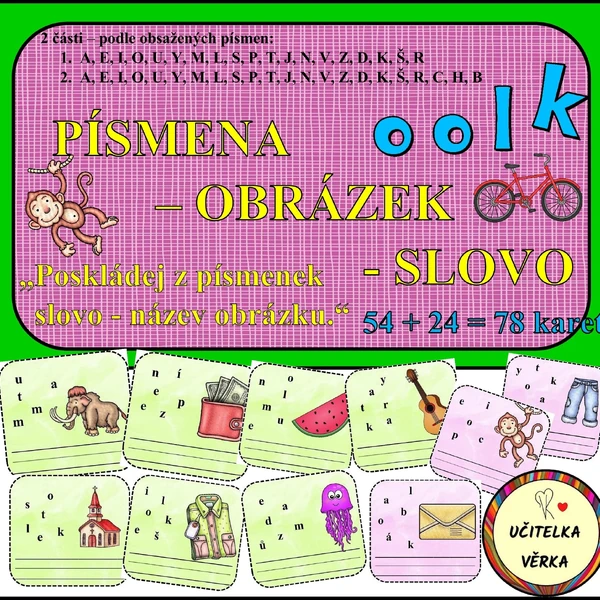 PÍSMENA - OBRÁZEK - SLOVO
