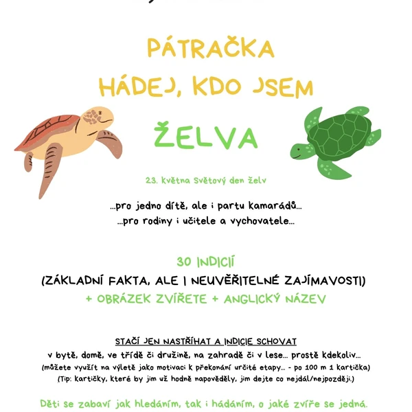 PÁTRAČKA - HÁDEJ, KDO JSEM - ŽELVA