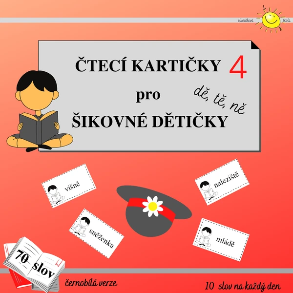 ČTECÍ KARTIČKY PRO ŠIKOVNÉ DĚTIČKY - dě, tě, ně
