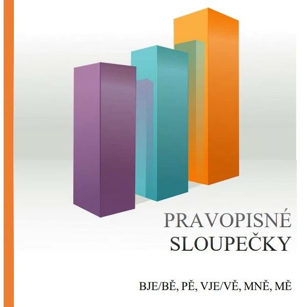 Pravopisné sloupečky - bje/bě, pě, vje/vě, mně a mě