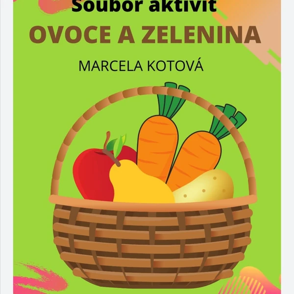Soubor aktivit OVOCE A ZELENINA