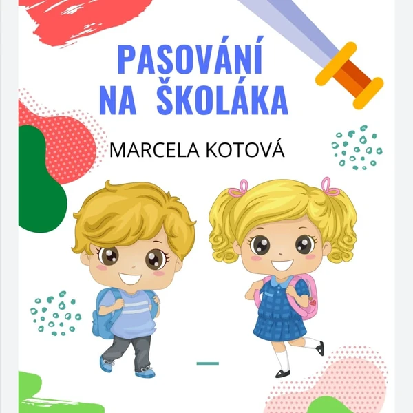 PASOVÁNÍ NA ŠKOLÁKA