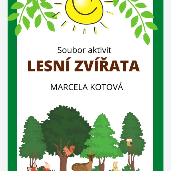 Soubor aktivit  LESNÍ ZVÍŘATA