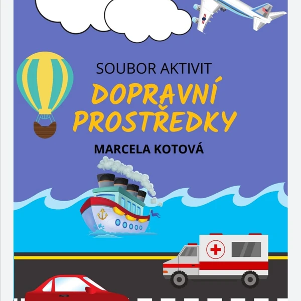 Soubor aktivit DOPRAVNÍ PROSTŘEDKY