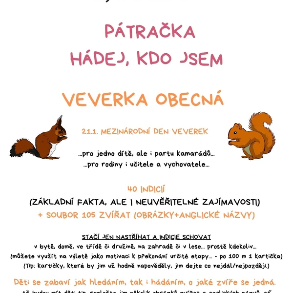 HÁDEJ, KDO JSEM - VEVERKA