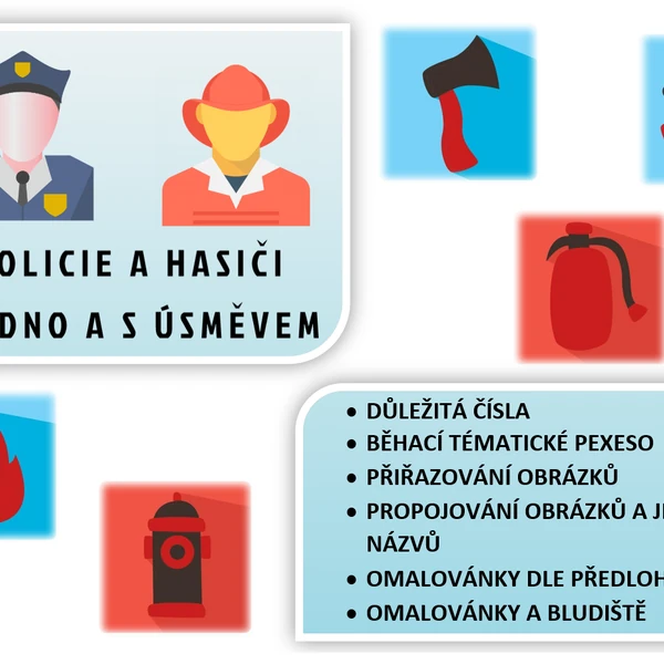 HASIČI A POLICISTÉ