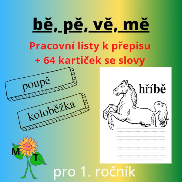 Bě, pě, vě, mě - pracovní listy k přepisu + kartičky se slovy