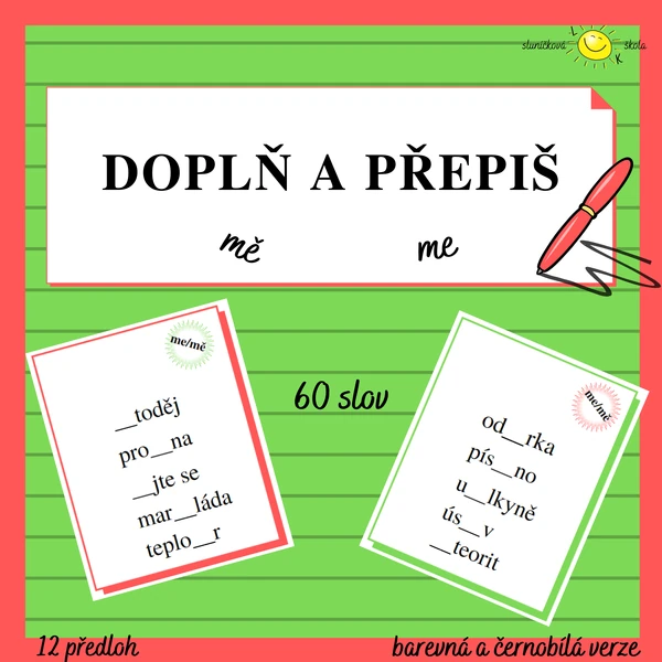 Doplň a přepiš - MĚ, ME
