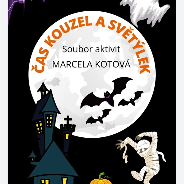 Soubor aktivit ČAS KOUZEL A SVĚTÝLEK