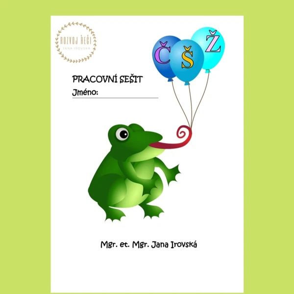 Pracovní sešit-hlásky Č,Š,Ž