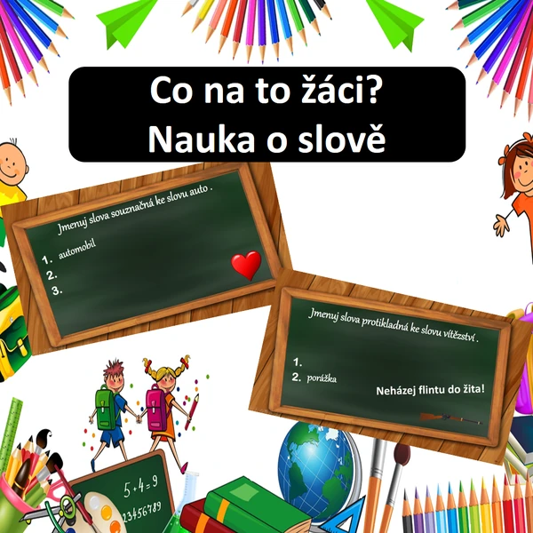 Co na to žáci? Nauka o slově