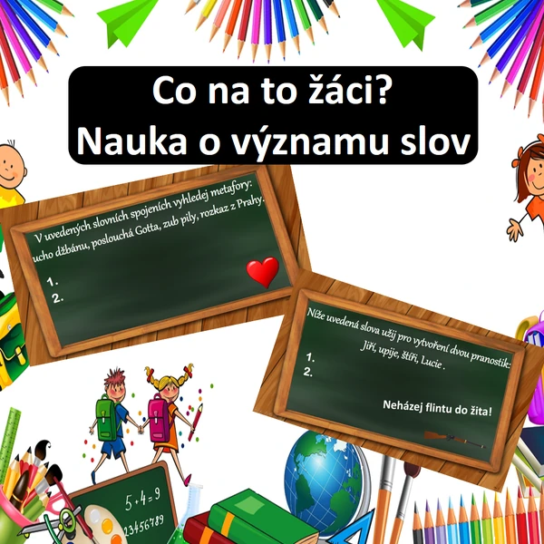 Co na to žáci? Nauka o významu slov