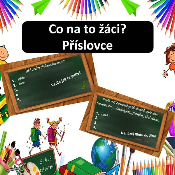 Co na to žáci? Příslovce