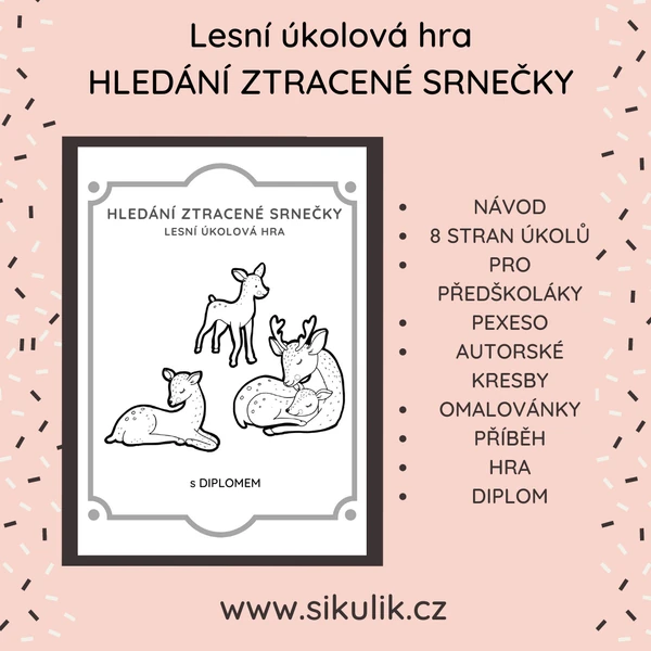 Lesní Úkolová Hra HLEDÁNÍ ZTRACENÉ SRNEČKY