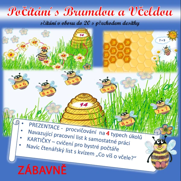 Počítání s Brumdou a Včeldou - Sčítání v oboru do 20 s přechodem 10