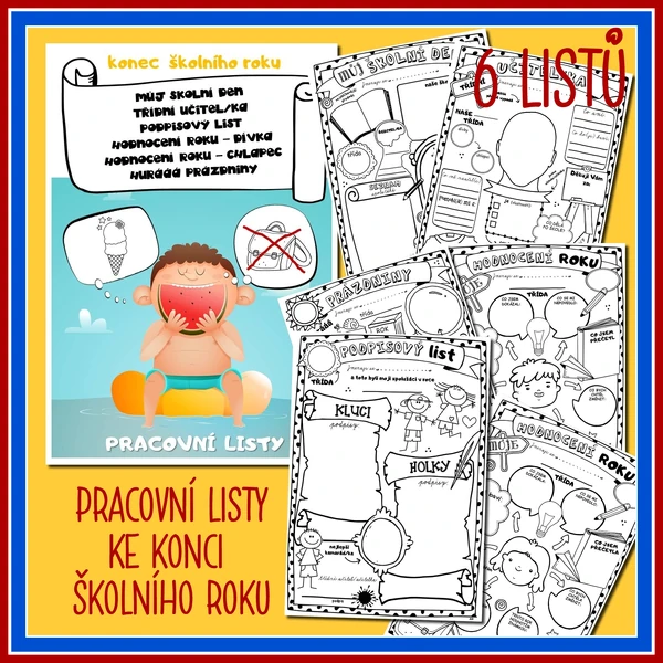 KONEC ŠKOLNÍHO ROKU - pracovní listy