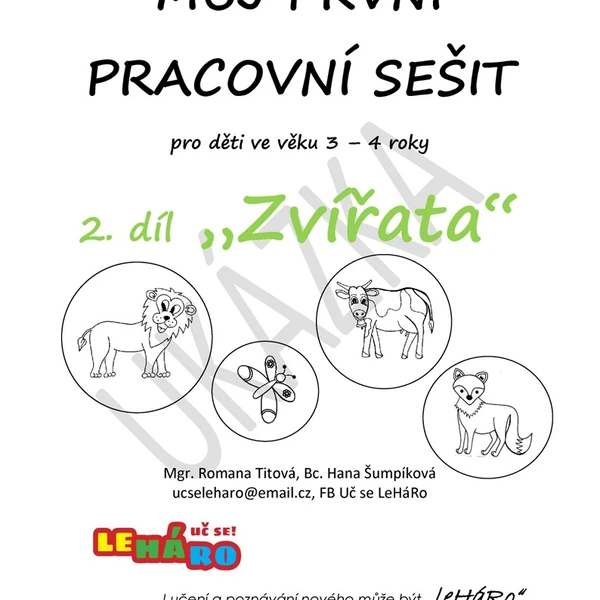 Můj první pracovní sešit - ZVÍŘATA - 2. díl