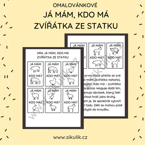 JÁ MÁM, KDO MÁ ZVÍŘÁTKA ZE STATKU