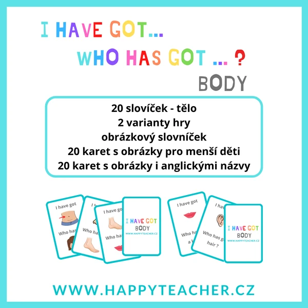 I have got.../Who has got...? - Body