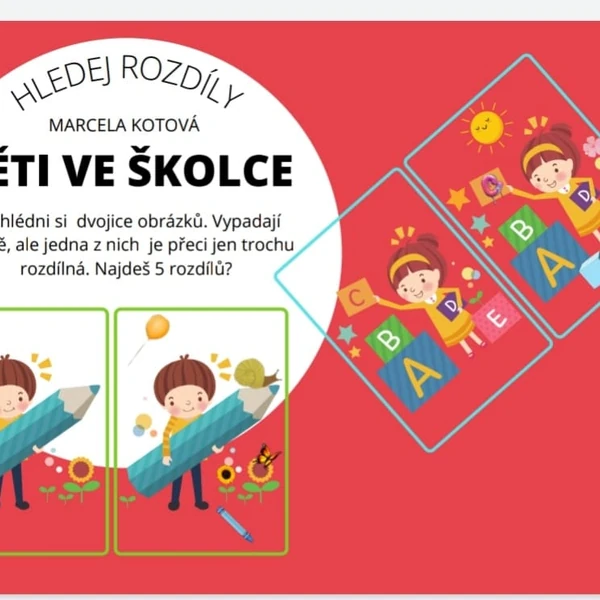 HLEDEJ ROZDÍLY- DĚTI VE ŠKOLCE