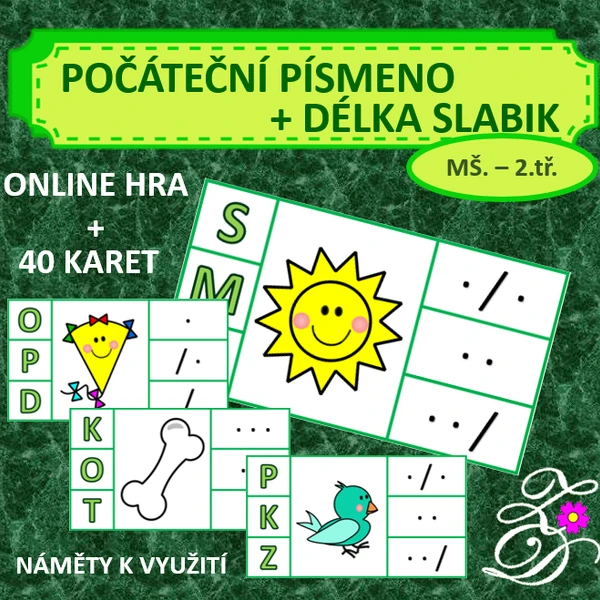 Počáteční písmeno + délka samohlásek