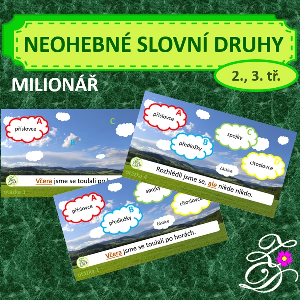 Neohebné slovní druhy (milionář)