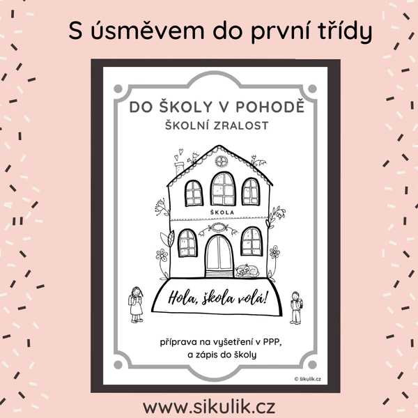 S Úsměvem Do První Třídy
