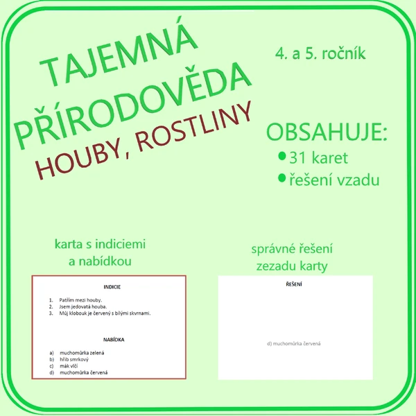 Tajemná přírodověda - 4. a 5. ročník - houby, rostliny
