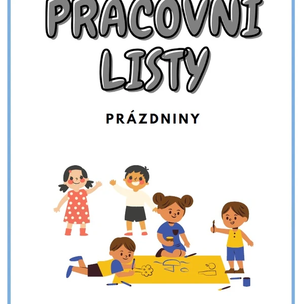 PRACOVNÍ LISTY na PRÁZDNINY (zdarma)