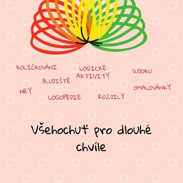 Všehochuť pro dlouhé chvíle