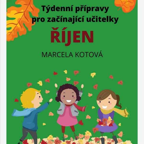 Přípravy pro začínající učitelky-ŘÍJEN