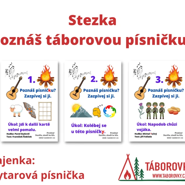 Stezka - Poznáš táborovou písničku?