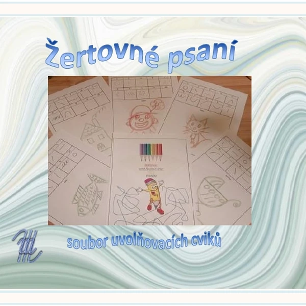 ŽERTOVNÉ PSANÍ - uvolňovací cviky před psaním