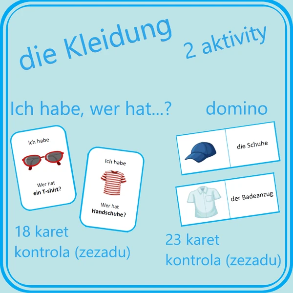 die Kleidung (oblečení) - 2 aktivity (domino; Ich habe, wer hat…?)