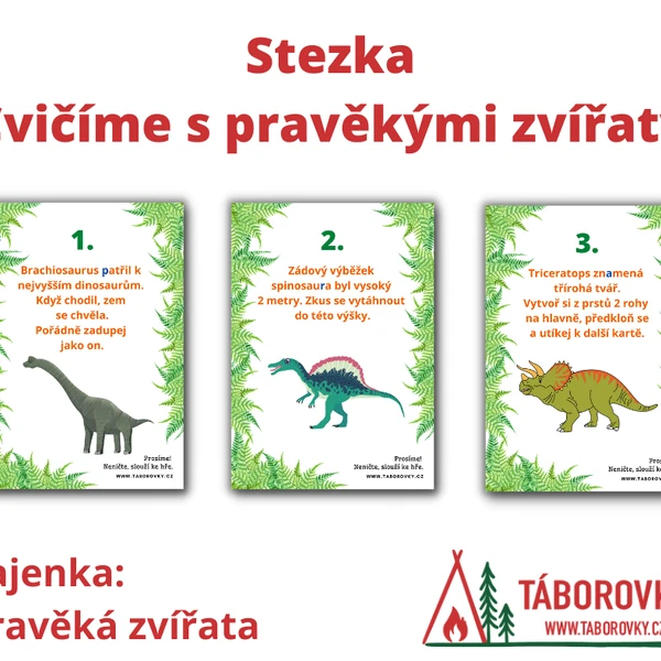 Stezka - cvičíme s pravěkými zvířaty