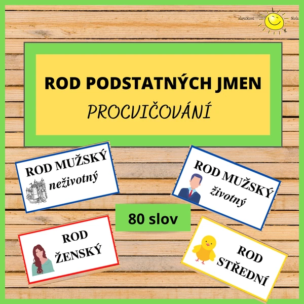 ROD PODSTATNÝCH JMEN - procvičování