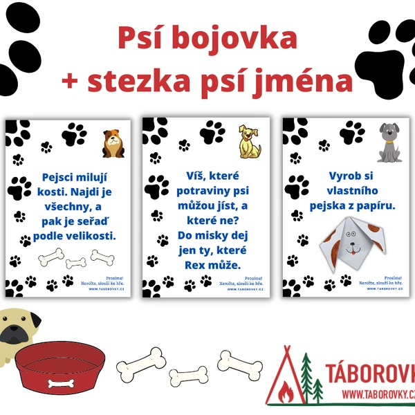 Psí bojovka + stezka psí jména