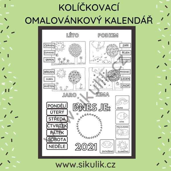 KOLÍČKOVACÍ OMALOVÁNKOVÝ KALENDÁŘ 2021