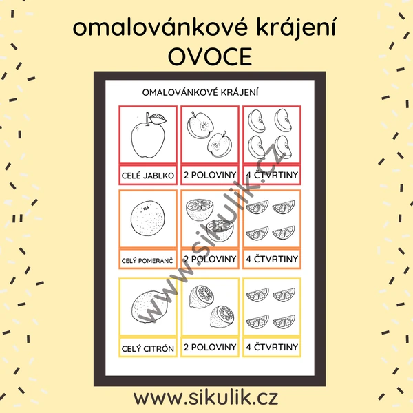 OMALOVÁNKOVÉ KRÁJENÍ OVOCE